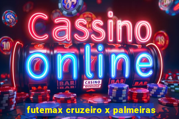 futemax cruzeiro x palmeiras